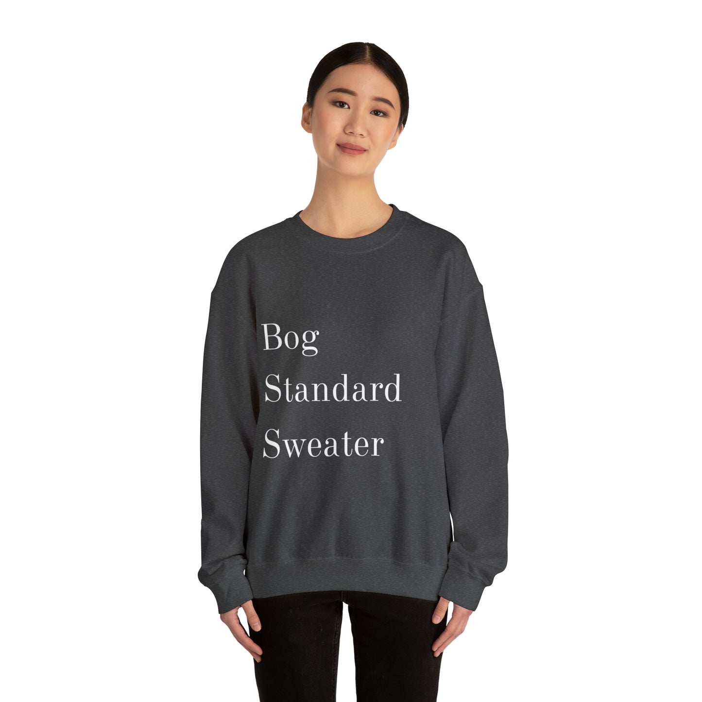 Bog Standard Unisex Crewneck Sweatshirt