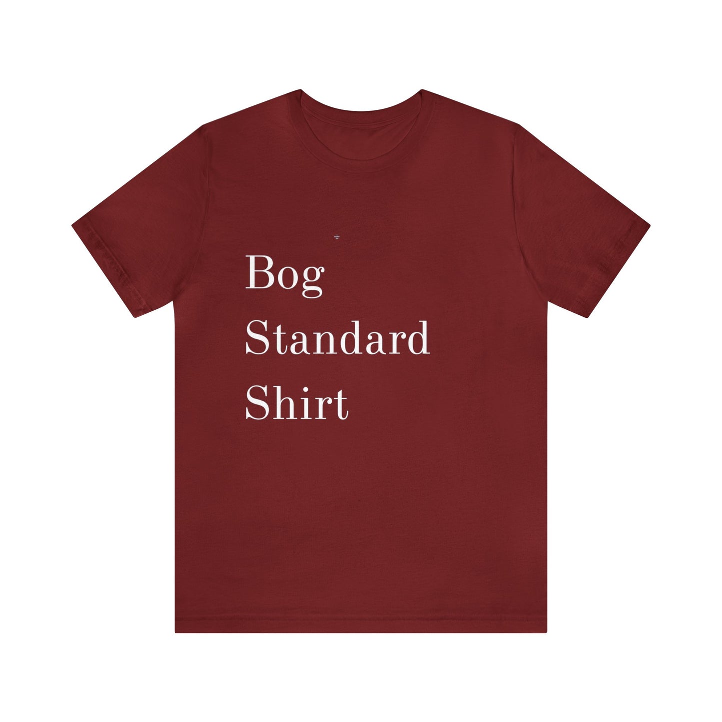 Bog Standard Short Sleeve Tee