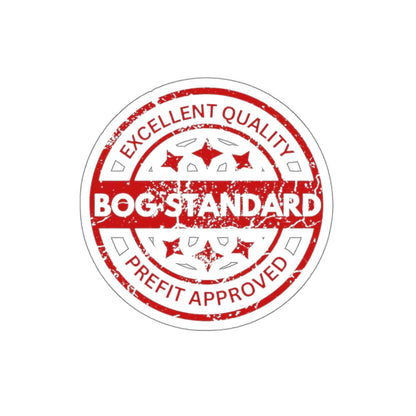 Bog Standard Sticker