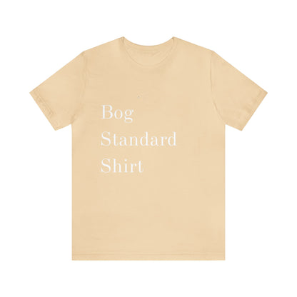 Bog Standard Short Sleeve Tee