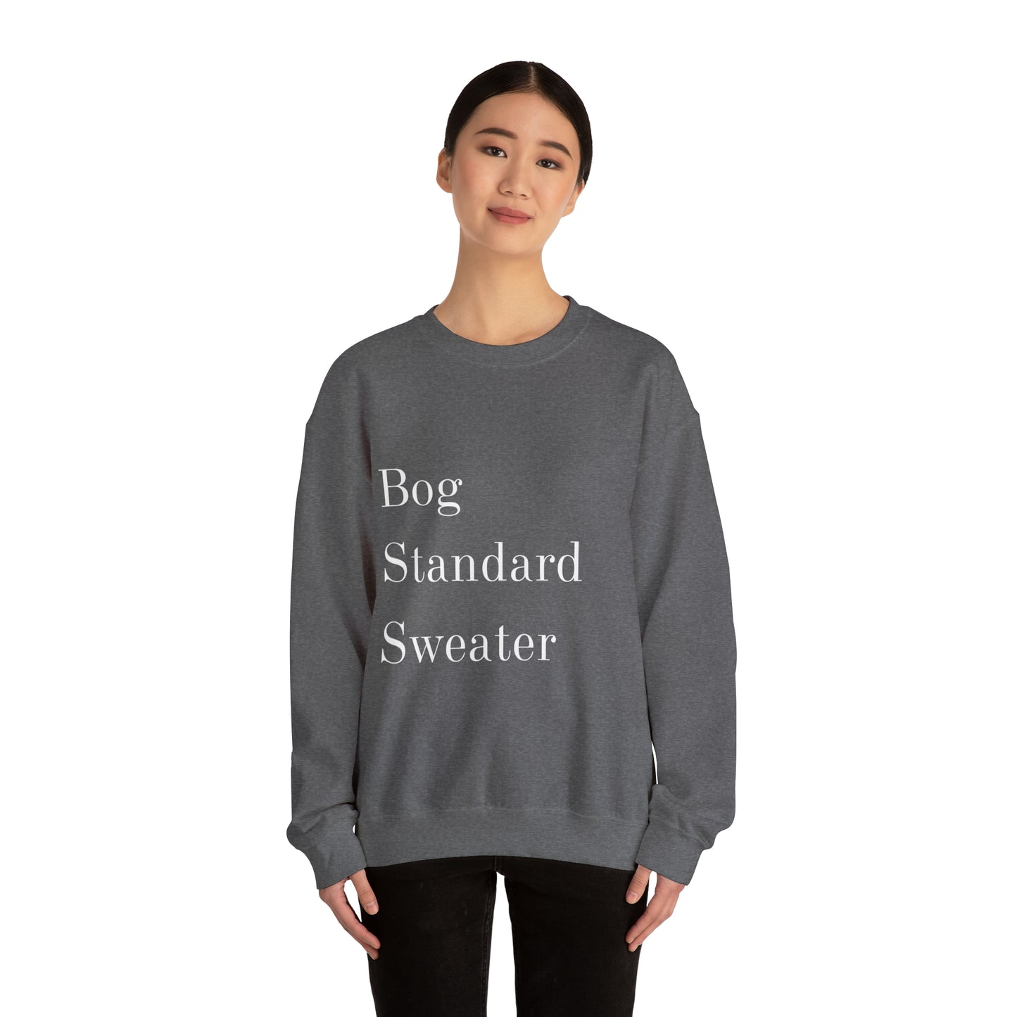 Bog Standard Unisex Crewneck Sweatshirt