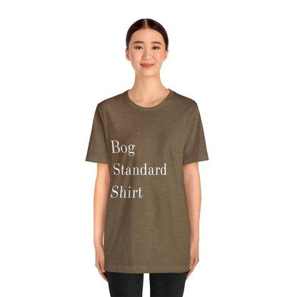 Bog Standard Short Sleeve Tee