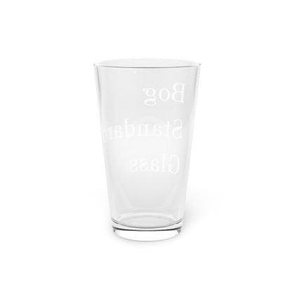 Bog Standard Pint Glass, 16oz