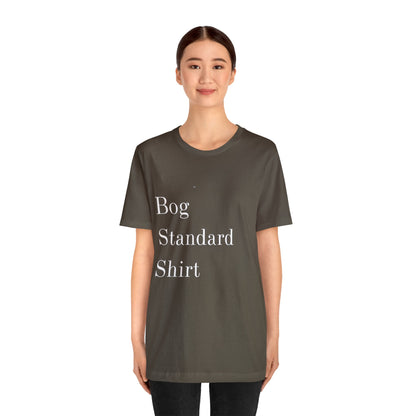 Bog Standard Short Sleeve Tee