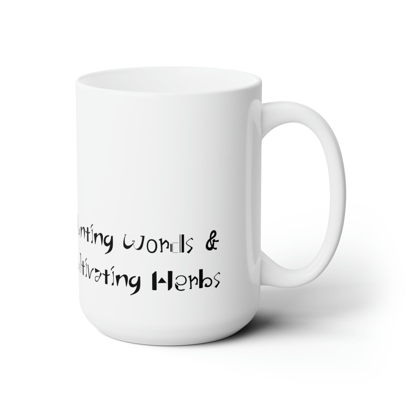 Hunting Words and Cultivating Herbs Mug.