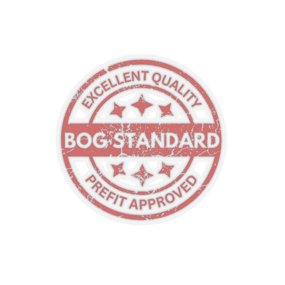 Bog Standard Sticker